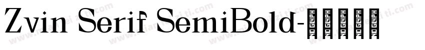 Zvin Serif SemiBold字体转换